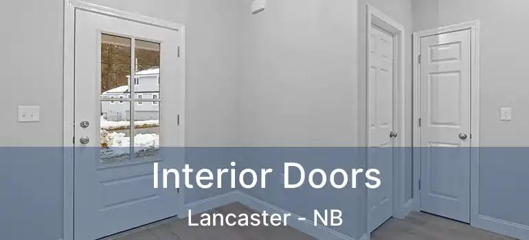  Interior Doors Lancaster - NB