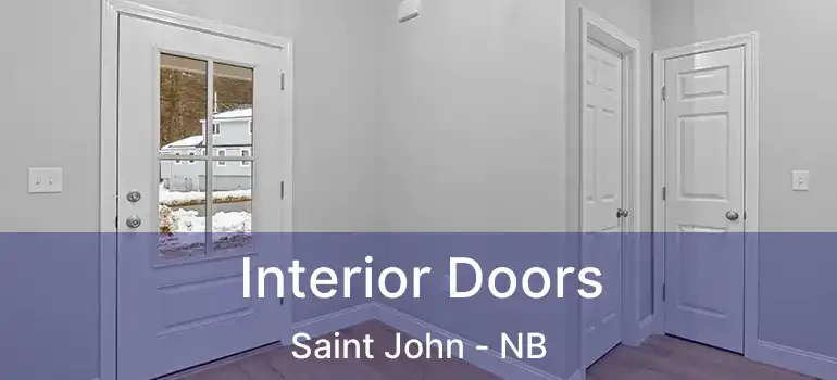  Interior Doors Saint John - NB