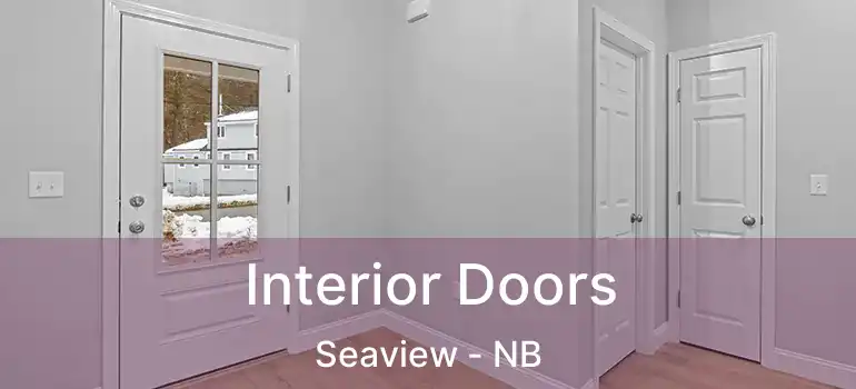  Interior Doors Seaview - NB