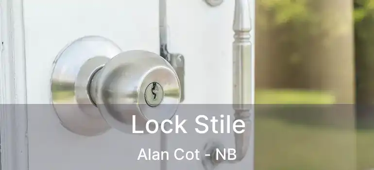  Lock Stile Alan Cot - NB