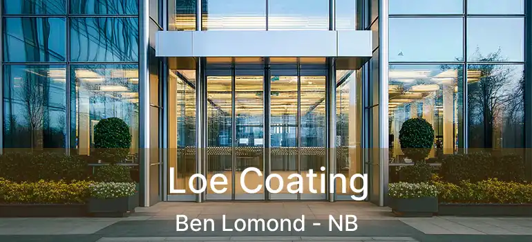  Loe Coating Ben Lomond - NB