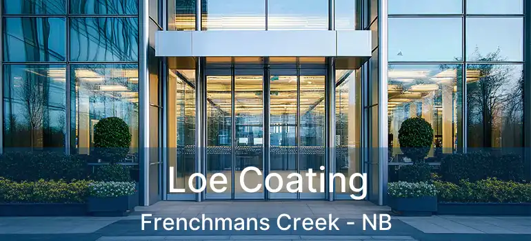  Loe Coating Frenchmans Creek - NB