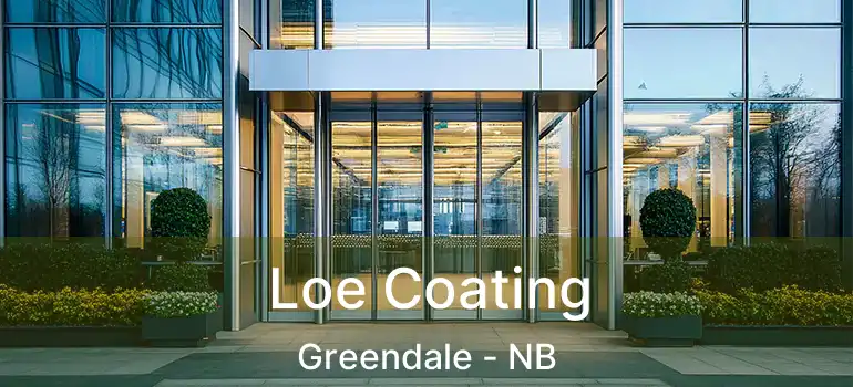  Loe Coating Greendale - NB