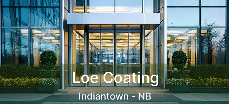  Loe Coating Indiantown - NB