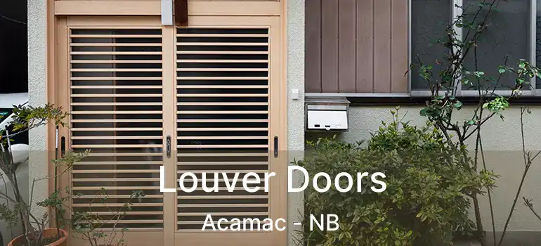 Louver Doors Acamac - NB
