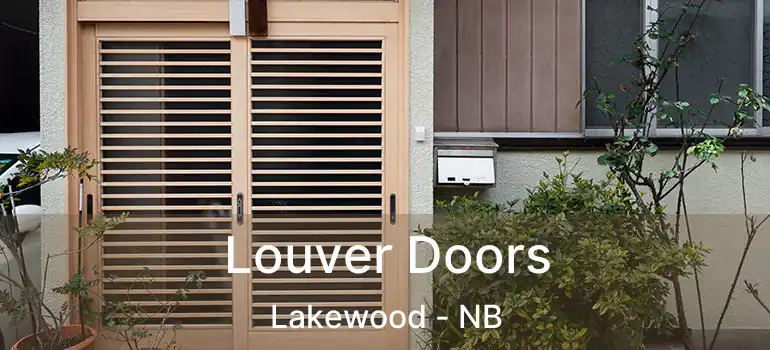  Louver Doors Lakewood - NB