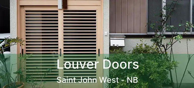  Louver Doors Saint John West - NB
