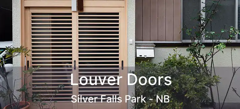  Louver Doors Silver Falls Park - NB