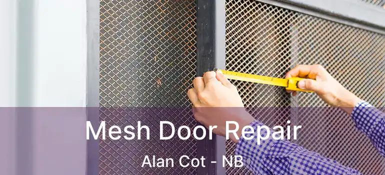  Mesh Door Repair Alan Cot - NB