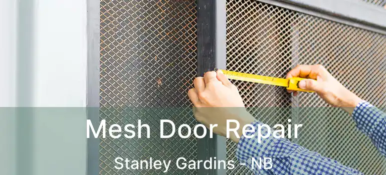  Mesh Door Repair Stanley Gardins - NB