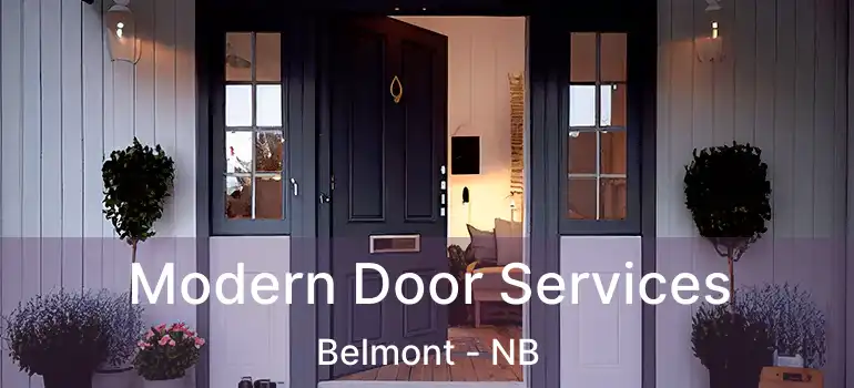  Modern Door Services Belmont - NB