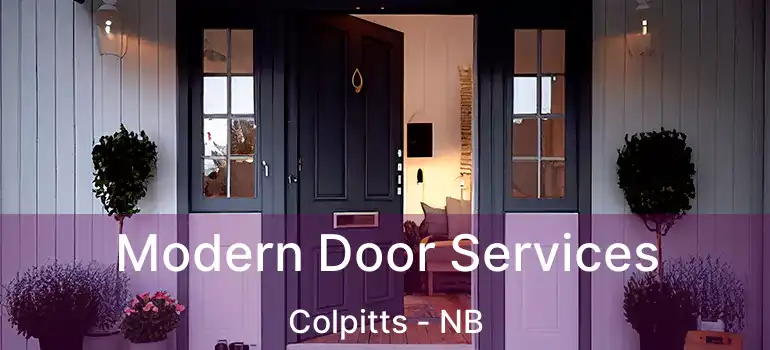  Modern Door Services Colpitts - NB