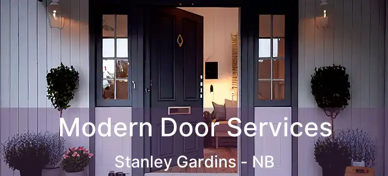  Modern Door Services Stanley Gardins - NB