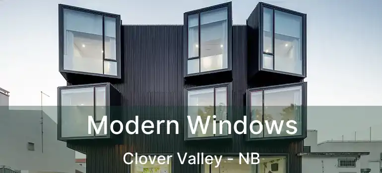  Modern Windows Clover Valley - NB