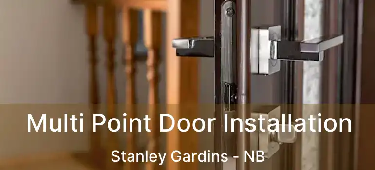  Multi Point Door Installation Stanley Gardins - NB
