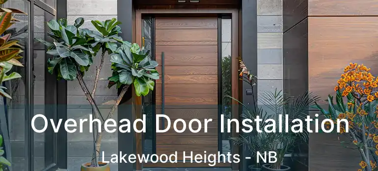  Overhead Door Installation Lakewood Heights - NB