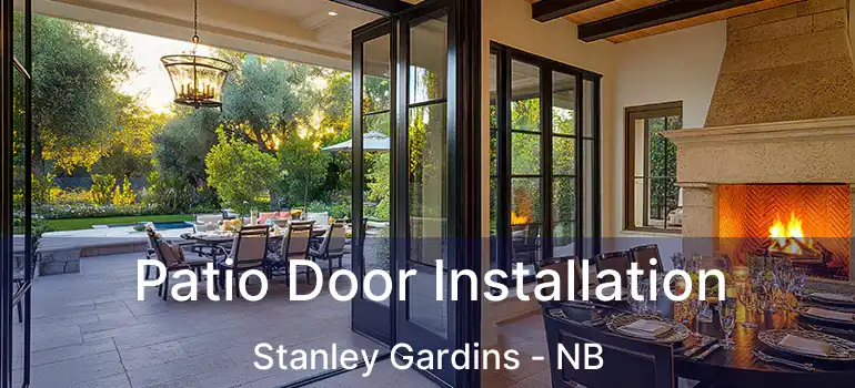  Patio Door Installation Stanley Gardins - NB