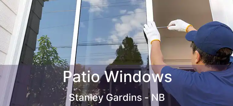  Patio Windows Stanley Gardins - NB