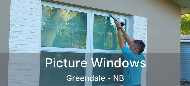  Picture Windows Greendale - NB
