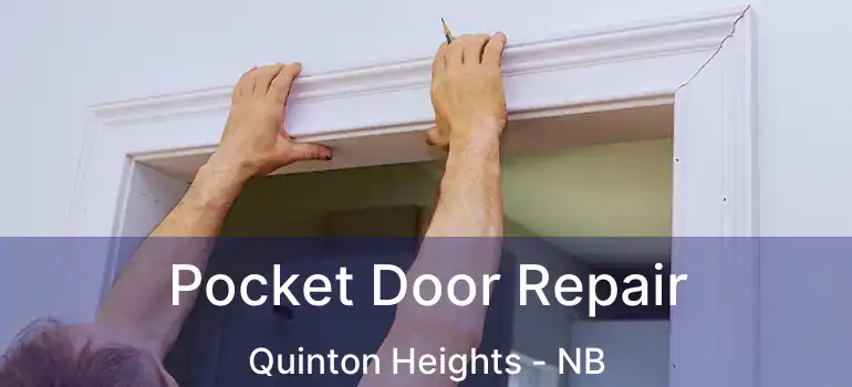  Pocket Door Repair Quinton Heights - NB