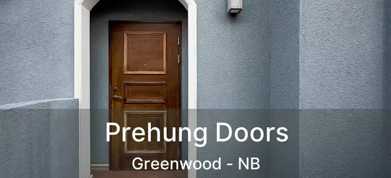 Prehung Doors Greenwood - NB