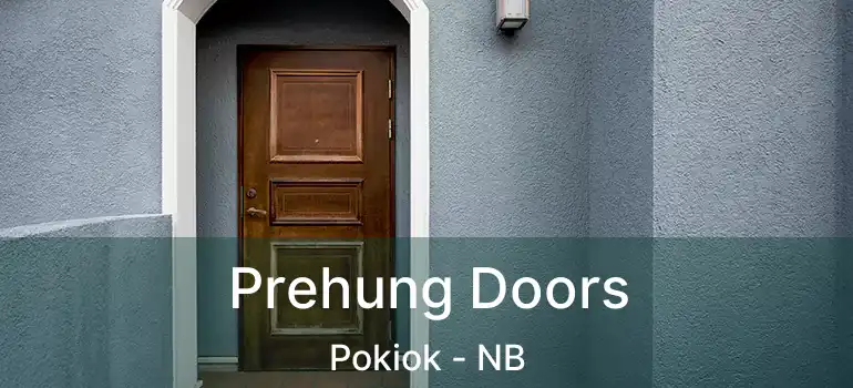  Prehung Doors Pokiok - NB