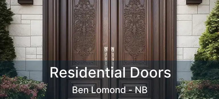  Residential Doors Ben Lomond - NB