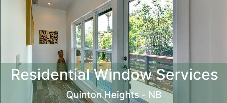  Residential Window Services Quinton Heights - NB