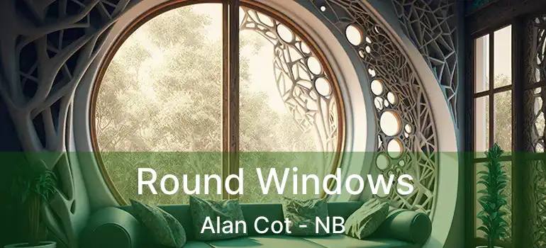  Round Windows Alan Cot - NB