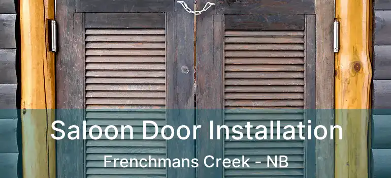  Saloon Door Installation Frenchmans Creek - NB