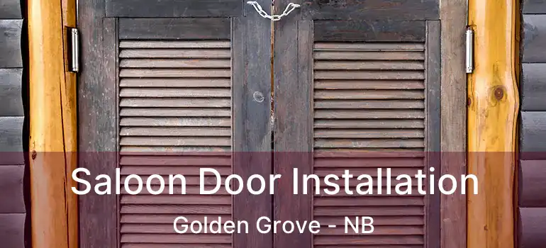  Saloon Door Installation Golden Grove - NB