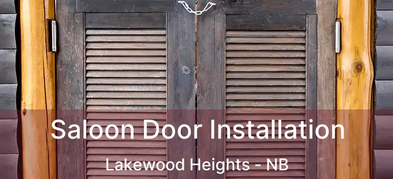  Saloon Door Installation Lakewood Heights - NB