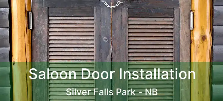  Saloon Door Installation Silver Falls Park - NB