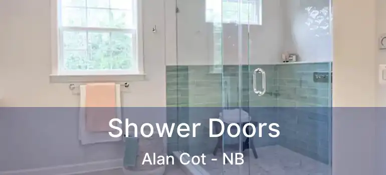  Shower Doors Alan Cot - NB