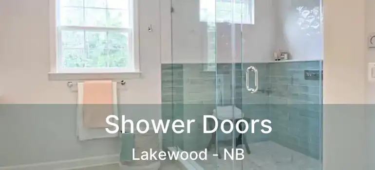  Shower Doors Lakewood - NB