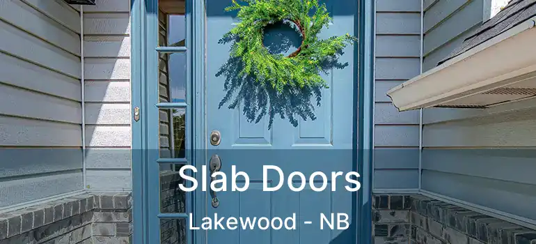  Slab Doors Lakewood - NB