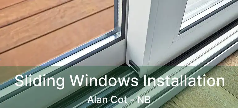  Sliding Windows Installation Alan Cot - NB