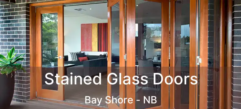  Stained Glass Doors Bay Shore - NB
