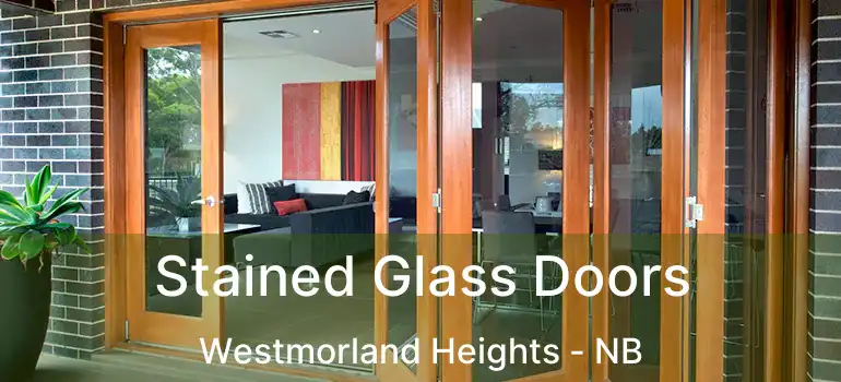  Stained Glass Doors Westmorland Heights - NB