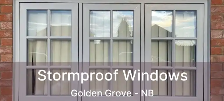  Stormproof Windows Golden Grove - NB
