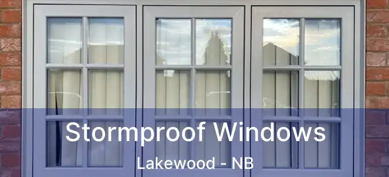  Stormproof Windows Lakewood - NB