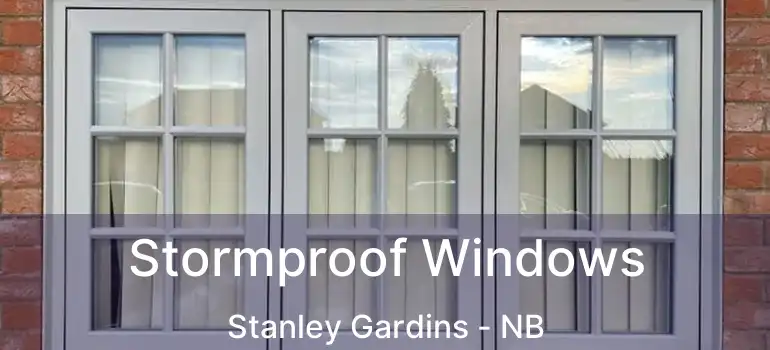  Stormproof Windows Stanley Gardins - NB