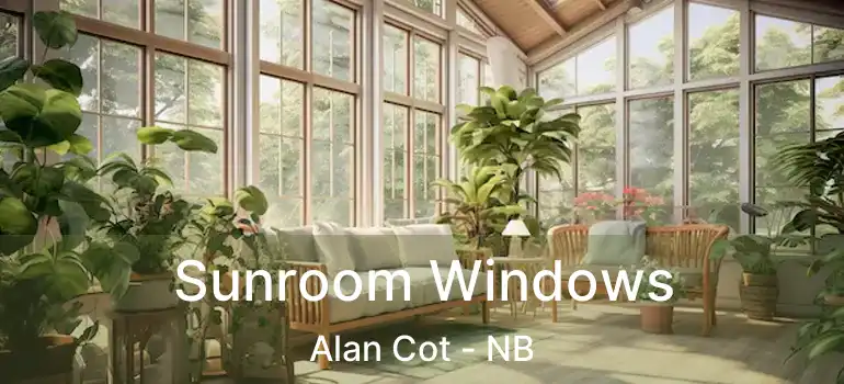  Sunroom Windows Alan Cot - NB