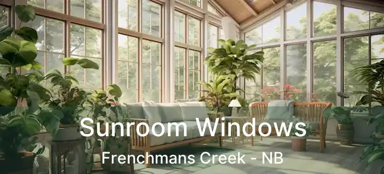 Sunroom Windows Frenchmans Creek - NB
