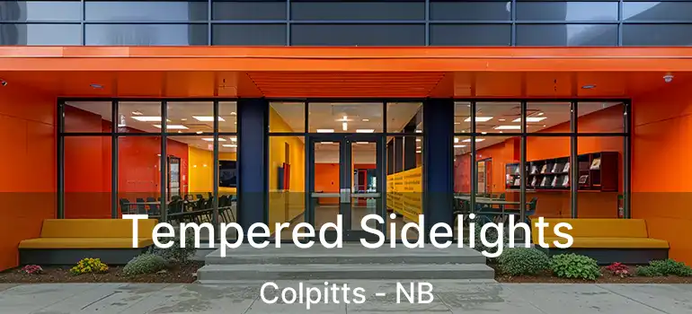  Tempered Sidelights Colpitts - NB