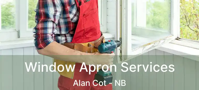  Window Apron Services Alan Cot - NB