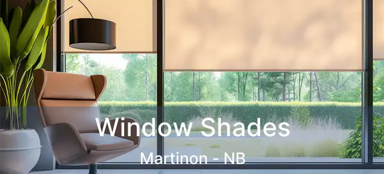  Window Shades Martinon - NB