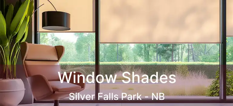  Window Shades Silver Falls Park - NB