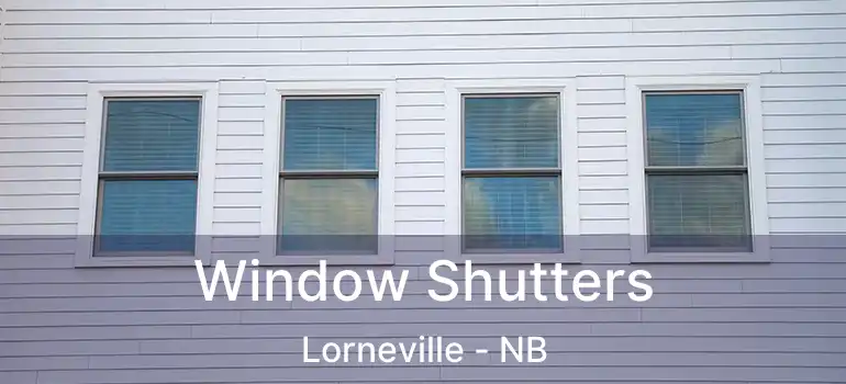  Window Shutters Lorneville - NB